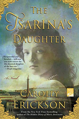 9780312547233: The Tsarina's Daughter: A Novel (Reading Group Gold)