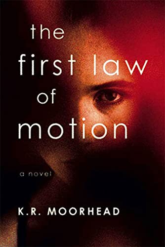 9780312547295: The First Law of Motion