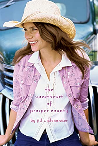 Stock image for The Sweetheart of Prosper County for sale by More Than Words