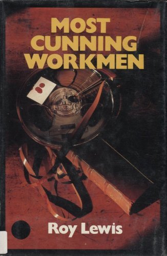 Imagen de archivo de Most Cunning Workmen a la venta por ThriftBooks-Dallas