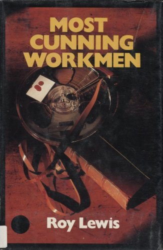 9780312549077: Most Cunning Workmen