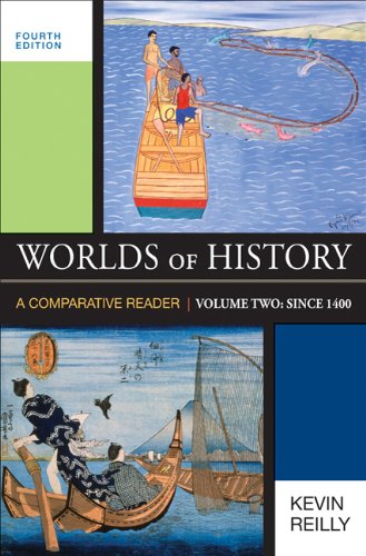 Imagen de archivo de Worlds of History, Volume Two: Since 1400: A Comparative Reader a la venta por SecondSale