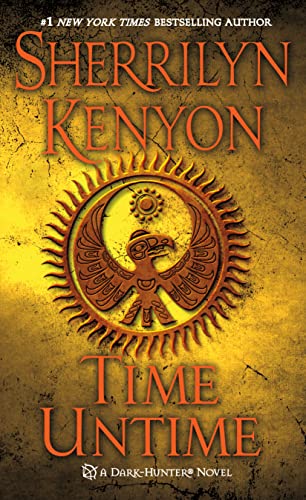 Time Untime (Dark-Hunter Novels, 16) (9780312550004) by Kenyon, Sherrilyn