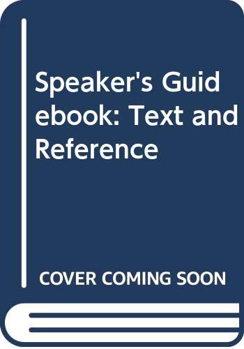 9780312550356: Speaker's Guidebook: Text and Reference