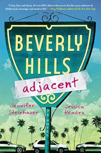 9780312551827: Beverly Hills Adjacent