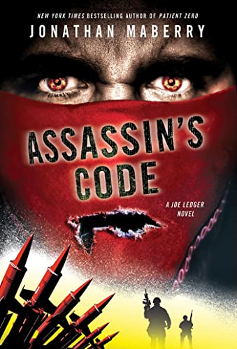 Assassin's Code: A Joe Ledger Novel (Joe Ledger, 4) (9780312552206) by Maberry, Jonathan