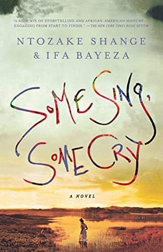 Beispielbild fr Some Sing, Some Cry : A Novel zum Verkauf von Better World Books