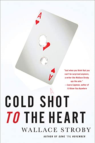 Stock image for Cold Shot to the Heart for sale by Better World Books