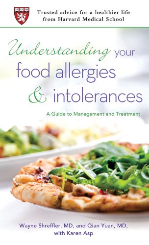 Stock image for Understanding Your Food Allergies and Intolerances: A Guide to Management and Treatment for sale by ThriftBooks-Dallas