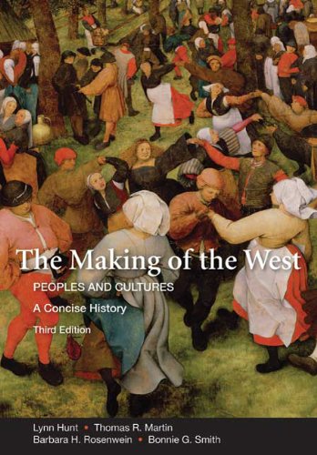 9780312554583: The Making of the West: Peoples and Cultures, a Concise History