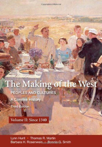 Stock image for The Making of the West: Peoples and Cultures, Vol. 2 for sale by BookHolders