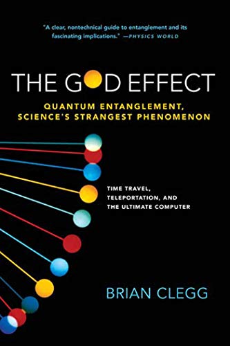 Stock image for God Effect: Quantum Entanglement, Science's Strangest Phenomenon for sale by Chiron Media