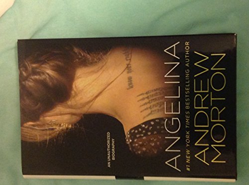 Stock image for Angelina: An Unauthorized Biography for sale by BookHolders