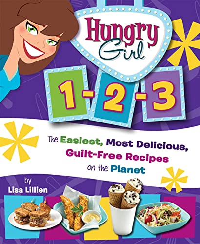 Imagen de archivo de Hungry Girl 1-2-3: The Easiest, Most Delicious, Guilt-Free Recipes on the Planet a la venta por Orion Tech