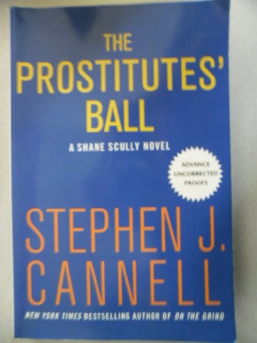 Beispielbild fr THE PROSTITUTES' BALL: A Shane Scully Novel zum Verkauf von Joe Staats, Bookseller