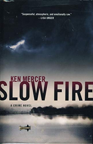 Stock image for Slow Fire for sale by Better World Books