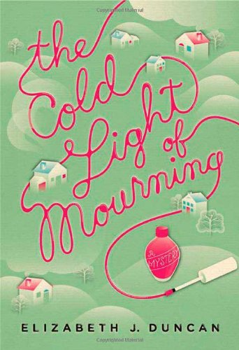 Stock image for The Cold Light of Mourning: A Mystery (A Penny Brannigan Mystery) for sale by BooksRun