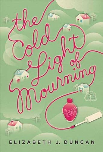 Stock image for The Cold Light of Mourning: A Mystery (A Penny Brannigan Mystery) for sale by BooksRun