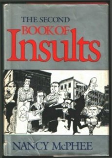 Beispielbild fr The Second book of insults zum Verkauf von Wonder Book