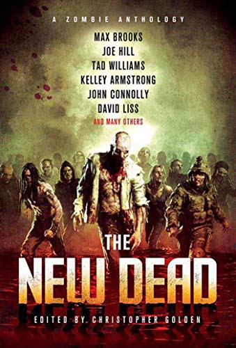 9780312559717: The New Dead: A Zombie Anthology