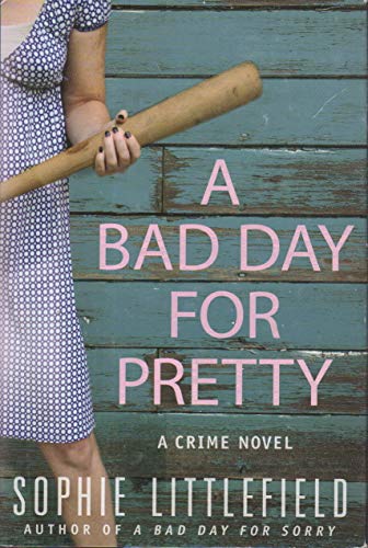 Stock image for A Bad Day for Pretty [SIGNED COPY, FIRST PRINTING] for sale by MostlySignedBooks