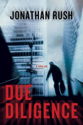 Beispielbild fr Due Diligence: A Thriller zum Verkauf von More Than Words