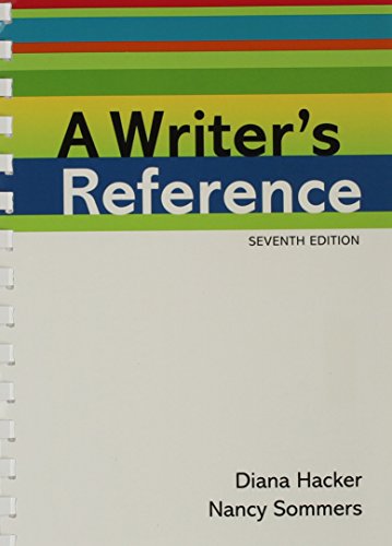 Writer's Reference 7e & Re:Writing Plus (9780312560416) by Hacker, Diana; Sommers, Nancy