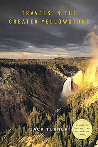 Stock image for Travels in the Greater Yellowstone for sale by Open Books