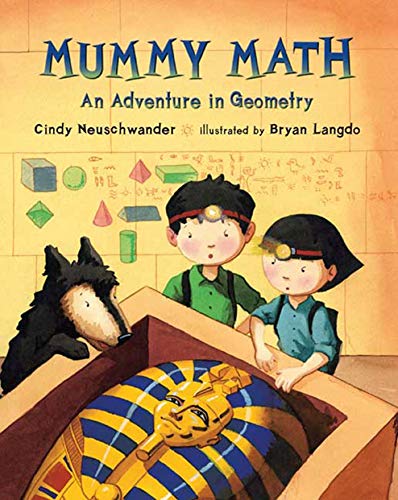 Stock image for Mummy Math: An Adventure in Geometry (Matt and Bibi Math Adventures) for sale by SecondSale