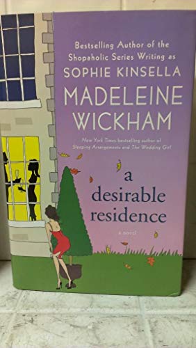 Beispielbild fr A Desirable Residence: A Novel of Love and Real Estate zum Verkauf von Wonder Book