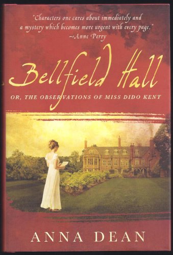 9780312562946: Bellfield Hall: Or, The Observations of Miss Dido Kent (Dido Kent Mysteries)