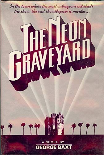 Imagen de archivo de The Neon Graveyard a la venta por Books From California