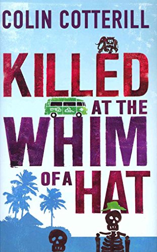 Beispielbild fr Killed at the Whim of a Hat [signed] zum Verkauf von Second Story Books, ABAA