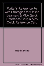 Writer's Reference 7e with Strategies for Online Learners & MLA Quick Reference Card & APA Quick Reference Card (9780312564674) by Hacker, Diana; Sommers, Nancy; Fister, Barbara
