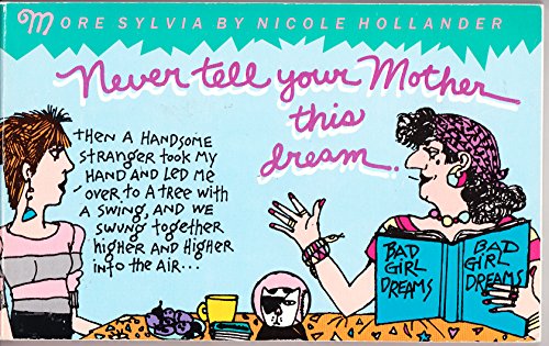 Imagen de archivo de Never Tell Your Mother This Dream a la venta por BookHolders