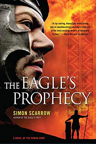 9780312565268: EAGLE'S PROPHECY: A Novel of the Roman Army: 6