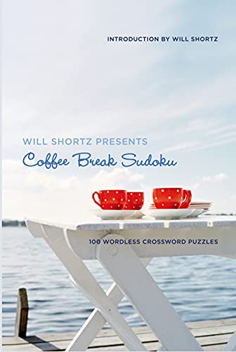 Stock image for Will Shortz Presents Coffee Break Sudoku for sale by Chiron Media