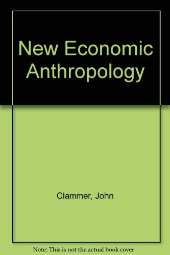 Imagen de archivo de New Economic Anthropology a la venta por Wonder Book
