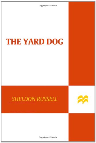 Beispielbild fr The Yard Dog : A Mystery zum Verkauf von Better World Books