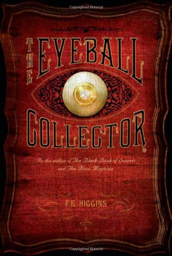 Stock image for The Eyeball Collector for sale by Better World Books: West