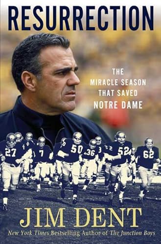 9780312567217: Resurrection: The Miracle Season That Saved Notre Dame