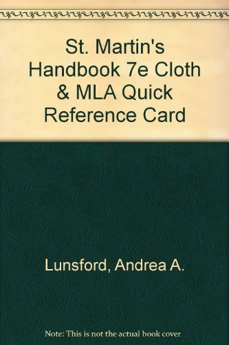 St. Martin's Handbook 7e cloth & MLA Quick Reference Card (9780312568269) by Lunsford, Andrea A.; Fister, Barbara