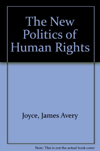 Stock image for The New Politics of Human Rights for sale by Better World Books: West