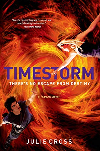9780312568917: Timestorm: A Tempest Novel (The Tempest Trilogy, 3)