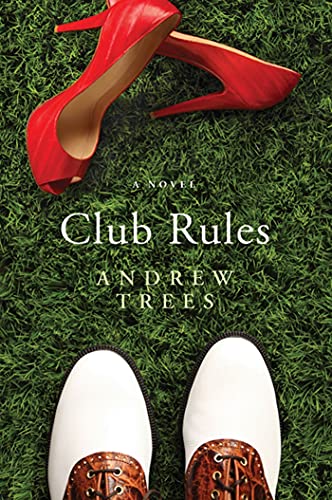 Stock image for Club Rules: A Novel for sale by HPB-Ruby