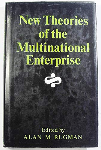 Stock image for New Theories of the Multinational Enterprise for sale by Better World Books