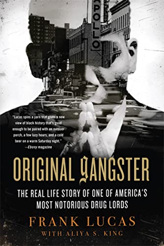 Stock image for Original Gangster: The Real Life Story of One of America's Most Notorious Drug Lords for sale by SecondSale