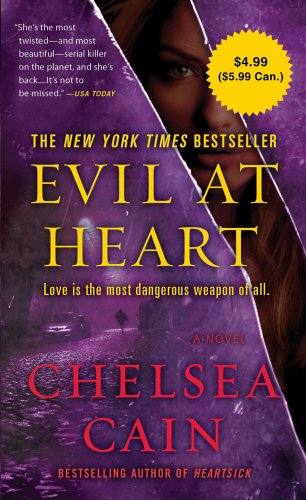 9780312572631: Evil at Heart (Archie Sheridan & Gretchen Lowell)