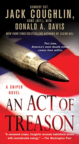 9780312572655: An Act of Treason: A Sniper Novel