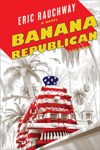 Stock image for Banana Republican: From the Buchanan File for sale by Russell Books
